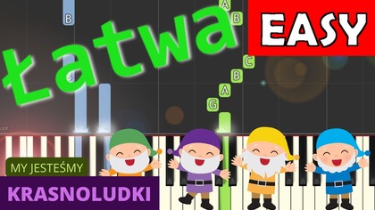  My jesteśmy krasnoludki - Piano Tutorial (łatwa wersja)  NUTY W OPISIE 