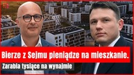 Posłowie mają mieszkania, a pobierają dodatki.  Nawet 4000 zł miesięcznie | Gazeta.pl