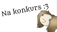 Na konkurs u Samantha XD