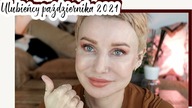 ULUBIEŃCY PAŹDZIERNIKA 2021 - DELICIOUS BEAUTY