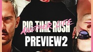Big Time Rush - Shot In The Dark (2023 Vers. ) (PaulPoland Extended Version) (Preview2)