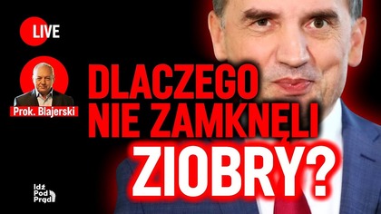 Dlaczego nie zamknęli Ziobry? Prok.  Blajerski w IPP TV