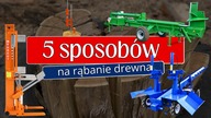 5 ciekawych sposobów na rąbanie drewna || Okiem ZULa