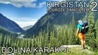 Kirgistan - Dolina Karakol (2/11)