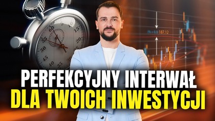 Interwał, dzięki któremu zostaniesz milionerem | #9 Kurs Analizy Technicznej 2. 0