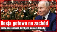 Rosja przygotowuje się do wojny z Zachodem