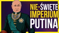 Czego chce Putin? | Analiza poglądów, celów i motywacji