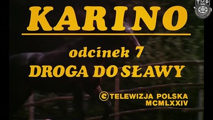Karino odc.  7 - Droga do sławy