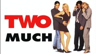 Zbyt wiele (1995) [Lektor PL] - Two Much