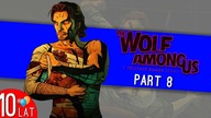 Scena zbrodni - Wolf Among Us - Part 8