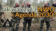 Jak walczyć z Agendą 2030, globalistami i NWO? #podcast
