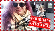POBIJAM KATOWICE - 2 VLOGMAS [ 2018 ]