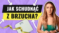 JAK SCHUDNĄĆ Z BRZUCHA?