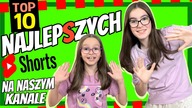 TOP 10 NAJLEPSZYCH SHORTS NA NASZYM KANALE #fikimikiagatkiimoniki
