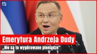 Jaką emeryturę dostanie Duda? | Gazeta.pl