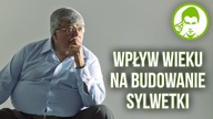 CZY NA STAROŚĆ I TAK BĘDZIESZ GRUBY? WPŁYW WIEKU NA BUDOWANIE SYLWETKI
