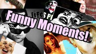 Funny Moments by BLITUX