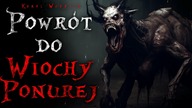 Powrót do Wiochy Ponurej - Creepypasta Lektor PL