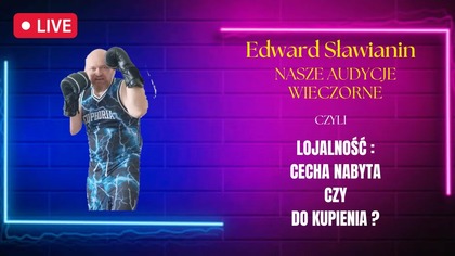 Radio Sławenia to My czyli Nasze Piątkowo Sobotnie Wieczorne Rozmowy #53