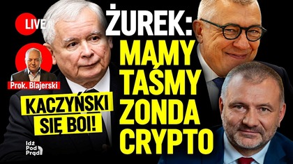 Żurek: mamy taśmy zondacrypto.  Kaczyński się boi! | prok.  Blajerski w IPP
