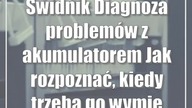 Świdnik: Diagnoza problemów z akumulatorem: Jak rozpoznać, kiedy trzeba go wymienić?
