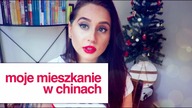MOJE MIESZKANIE W CHINACH | JINHUA