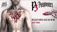 7. Pasjonaci - Wszędzie dobrze gdzie nas nie ma (prod. Pawko)
