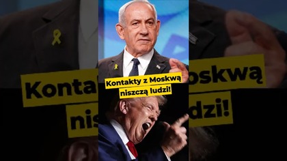 Kontakty z Moskwą niszczą ludzi! #Trump #Netanjahu #Putin #Rosja #komunizm #polityka