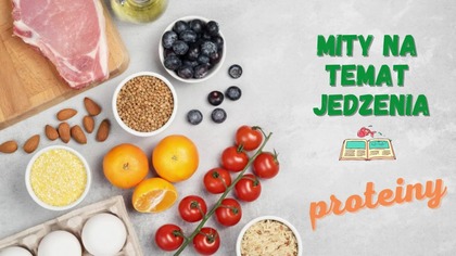 | Nowa Ziemia - Mity Na Temat Jedzenia - Proteiny | Cześć 3 z 5 |