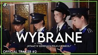 WYBRANE (2025) - oficjalny zwiastun #2