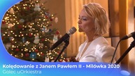 GOLEC uORKIESTRA - Z NARODZENIA PANA, KOLĘDOWANIE z JP II