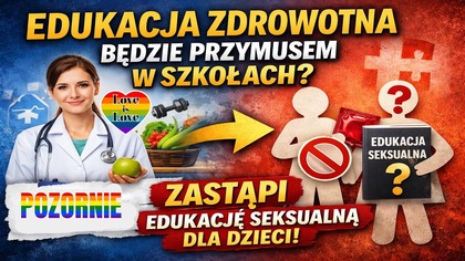 Edukacja Zdrowotna - będzie obowiązkowa w szkołach? Czego będą uczyć dzieci!