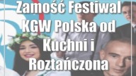 Zamość: Festiwal KGW Polska od Kuchni i Roztańczona Polska w Zamościu