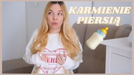 KARMIENIE PIERSIA - MOJE DOŚWIADCZENIE