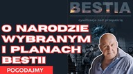 O Narodzie Wybranym i planach Bestii