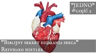 Biblijny sekret działania serca - JEDNO (cz. 2) - Reinhard Hirtler