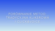 Klasyczna metoda klikerowa a metoda Click&Voice  kluczowe różnice.