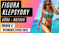 TRENING 5 - TALIA OSY, Płaski Brzuch, PIĘKNE RAMIONA, MOCNE PLECY | Wyzwanie Lipiec 2022