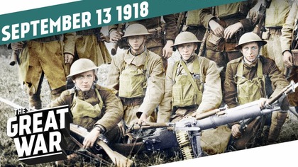 The Battle of Saint-Mihiel I THE GREAT WAR - Week 216