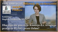 Dlaczego nie powstaje komisja d. s.  wrogiego przejęcia PGNiG przez Orlen? - Bogdan Gizdoń OKOPZN