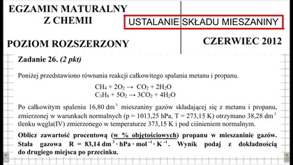 ZADANIE 26 CKE 2012 CZERWIEC USTALANIE SKŁADU MIESZANINY STECHIOMETRIA.  #chemia #chemistry