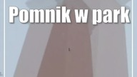 Pomnik w parku zmienił kolor