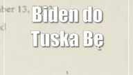 Biden do Tuska: Będziemy stać ramię w ramię