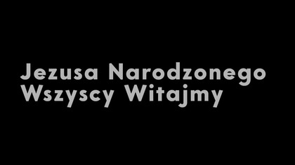 Elżbieta Adamiak - Jezusa Narodzonego Wszyscy Witajmy