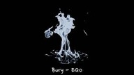 Bury - EGO