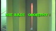 Nie bądź obojętny - Przyroda i Ty, komedia ekologiczna 1991