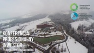 Relacja z Konferencji Profesjonalny Inwestor, Zakopane, 20 - 22. 11. 2015