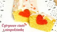 Ciasto Cytrynowe z Tajemniczym Czerwonym Sercem w Środku!  Idealne na Dzień Matki!