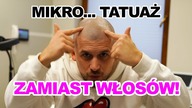 ZROBIŁEM TATUAŻ NA GŁOWIE! *mikropigmentacja czyli sposób na łysienie*