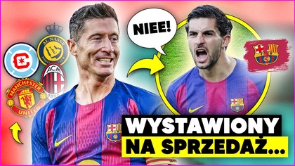 gorzej być nie mogło...  Lewandowski WYSTAWIONY NA SPRZEDAŻ! Kto GO ZASTĄPI?
